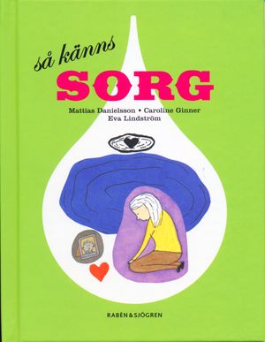 Så känns sorg | 1:a upplagan