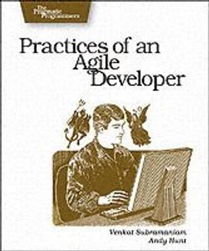 Practices of an Agile Developer | 1:a upplagan