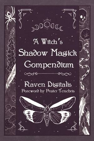 Witch'S Shadow Magick Compendium