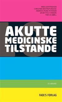 Akutte Medicinske Tilstande | 2:a upplagan