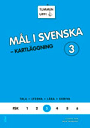 Tummen upp! Svenska åk 3 Kartläggning | 1:a upplagan