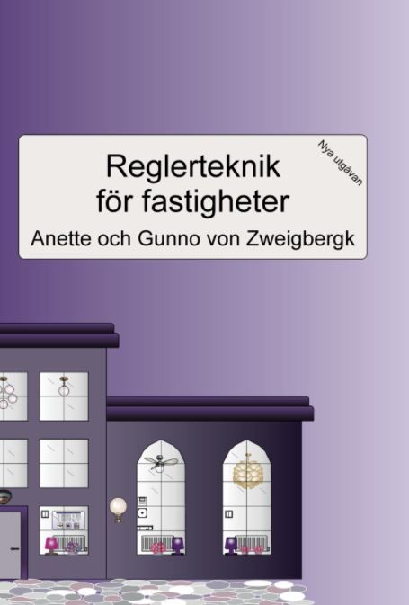 Reglerteknik för fastigheter: Andra upplagan | 0:e upplagan