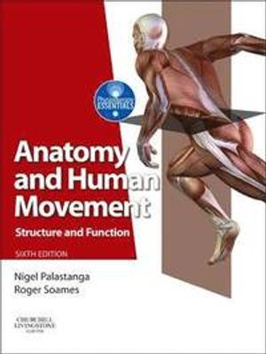 Anatomy and Human Movement | 6:e upplagan