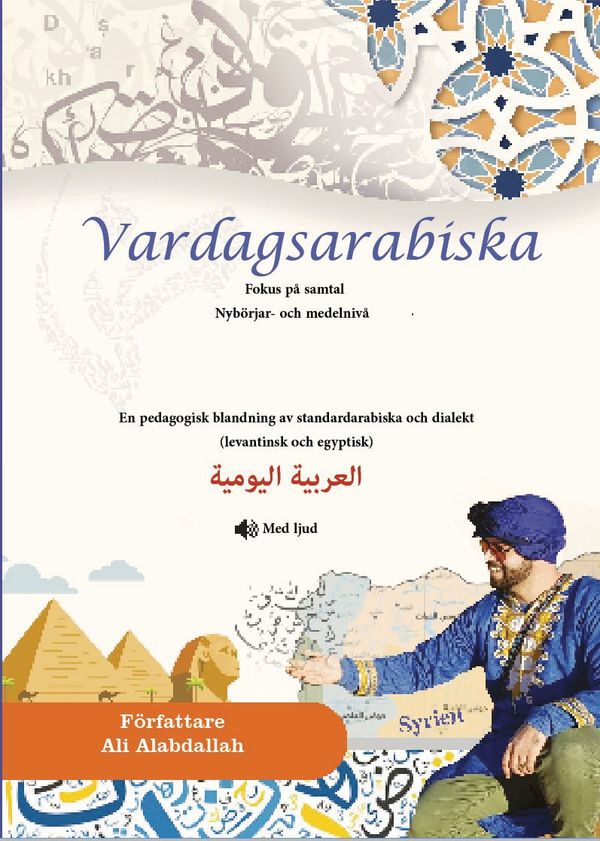 Vardagsarabiska- fokus på samtal (Nybörjar- och medelnivå) | 0:e upplagan
