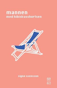 Mannen med hibiskusshortsen | 0:e upplagan