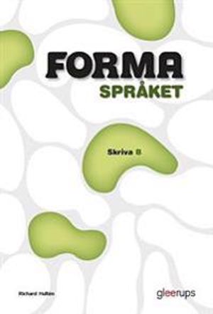 FORMA Språket Skriva B | 1:a upplagan