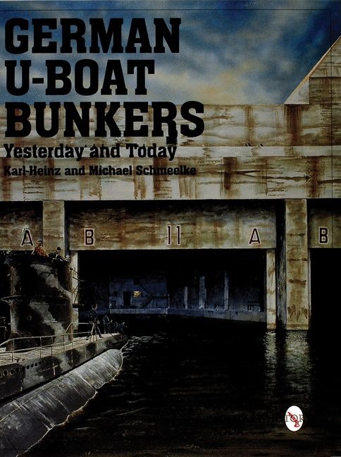 German u-boat bunkers | 0:e upplagan