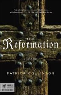 The Reformation: A History | 0:e upplagan