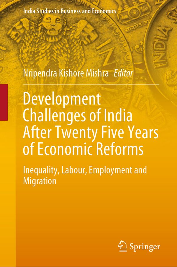 Development Challenges of India After Twenty Five Years of Economic Reforms | 1:a upplagan