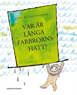 Var är Långa Farbrorns hatt? | 3:e upplagan