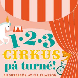 123 : cirkus på turné | 1:a upplagan