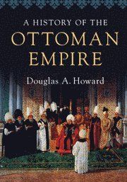 A History of the Ottoman Empire | 0:e upplagan
