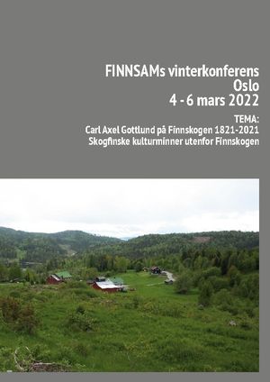 Finnsam vinterkonferens i Oslo 4-6 mars 2022 : Tema: Carl Axel Gottlund på | 1:a upplagan