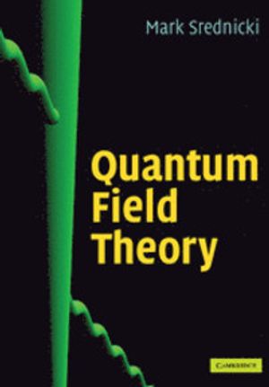 Quantum Field Theory | 1:a upplagan