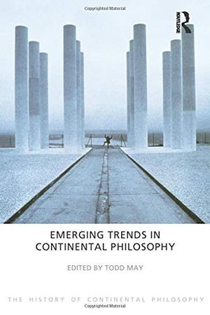 Emerging Trends in Continental Philosophy | 1:a upplagan