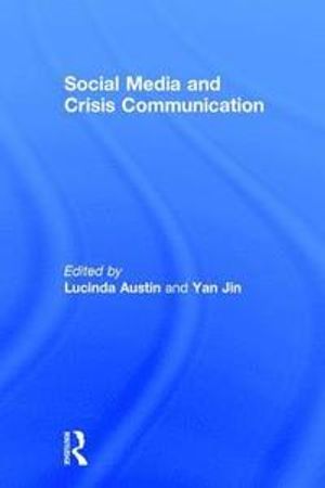 Social Media and Crisis Communication