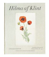 Hilma af Klint: Landscapes, Portraits and Miscellanous Works 1886-1940.