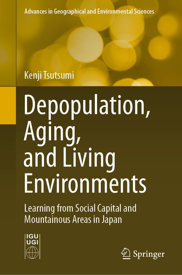 Depopulation, Aging, and Living Environments | 1:a upplagan