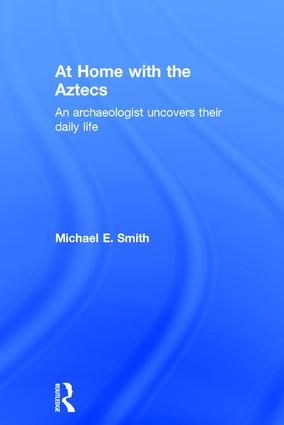 At Home with the Aztecs | 1:a upplagan