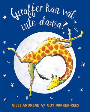 Giraffer kan väl inte dansa?