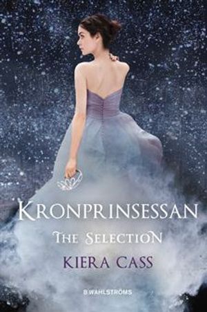 Kronprinsessan | 1:a upplagan