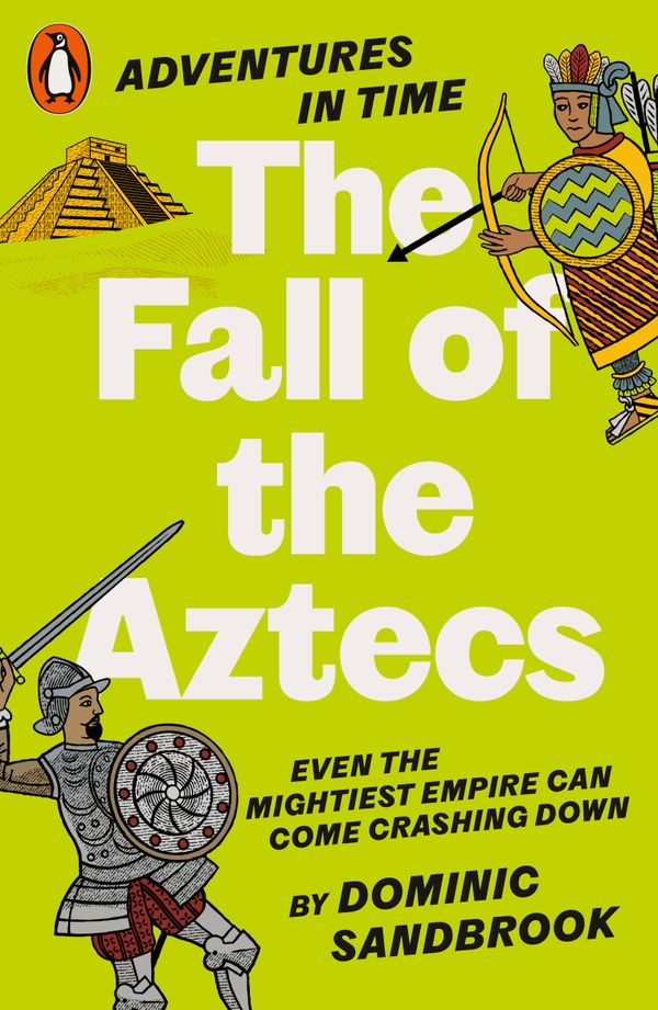 Adventures in Time: The Fall of the Aztecs | 0:e upplagan