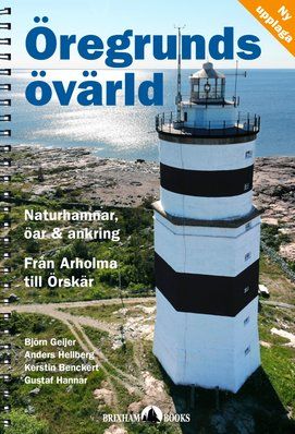 Öregrunds övärld - från Arholma till Örskär | 2:a upplagan