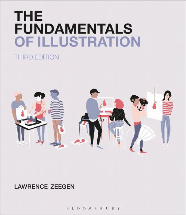 The Fundamentals of Illustration | 3:e upplagan