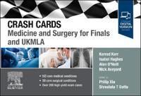 Crash Cards: Medicine and Surgery for Finals and UKMLA | 0:e upplagan