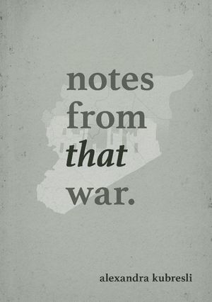 Notes from that war | 1:a upplagan