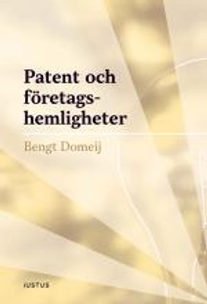 Patent och företagshemligheter |  2:e upplagan