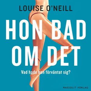 Hon bad om det | 1:a upplagan