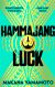 Hammajang Luck