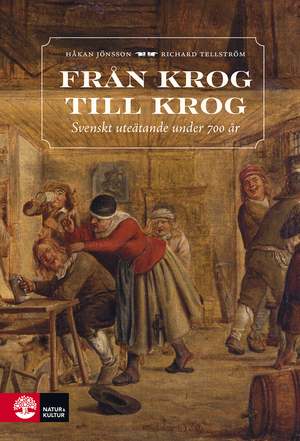 Från krog till krog : - svensk historia | 1:a upplagan