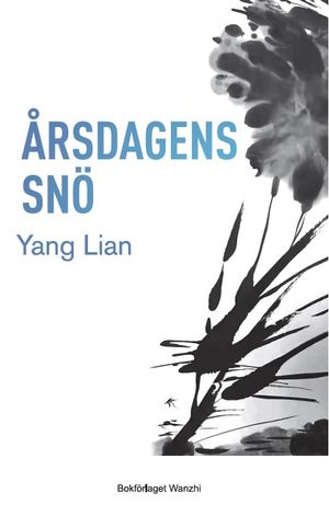 Årsdagens snö | 1:a upplagan