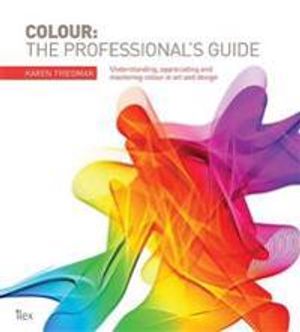 The Ultimate Guide to Colour