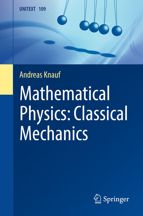 Mathematical Physics: Classical Mechanics | 1:a upplagan