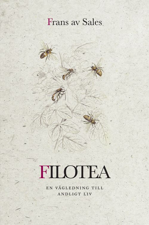 Filotea : vägen till ett andligt liv | 1:a upplagan