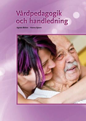 Vårdpedagogik och handledning | 0:e upplagan