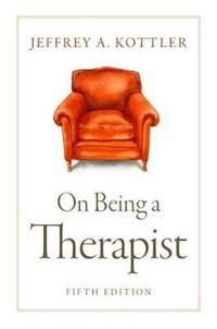 On Being a Therapist