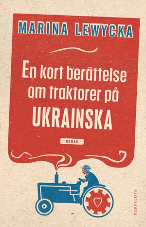 En kort berättelse om traktorer på ukrainska | 1:a upplagan