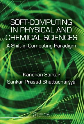Soft Computing in Chemical and Physical Sciences | 1:a upplagan