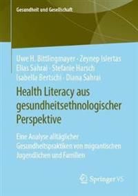 Health Literacy aus gesundheitsethnologischer Perspektive | 1:a upplagan