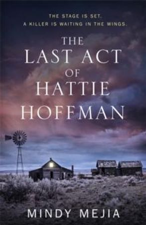 The Last Act of Hattie Hoffman | 0:e upplagan