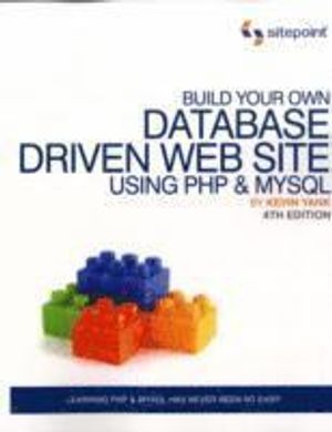 Build Your Own Database Driven Web Site Using PHP & MySQL, 4th Edition | 1:a upplagan