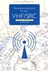 Radiokommunikation till sjöss VHF/SRC