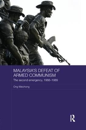 Malaysia's Defeat of Armed Communism | 1:a upplagan
