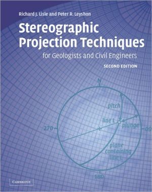 Stereographic projection techniques for geologists and civil engineers