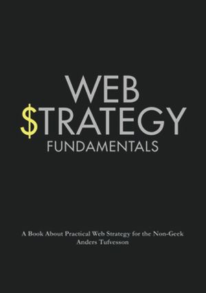 Web strategy fundamentals | 1:a upplagan