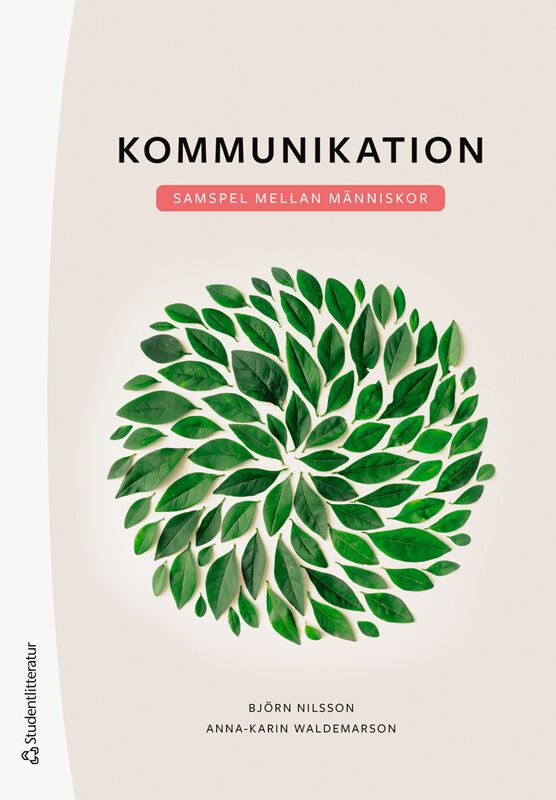 Kommunikation - Samspel mellan människor | 6:e upplagan